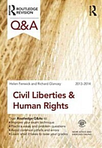 Q&A Civil Liberties & Human Rights 2013-2014 (Paperback, 6 ed)