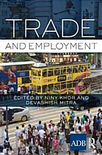 Trade and Employment in Asia (Hardcover)