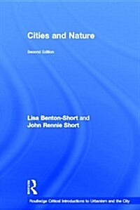 Cities and Nature (Hardcover, 2 ed)