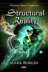 Structural Reality. by Mark Burgin (Hardcover)