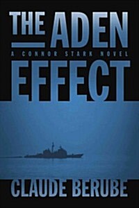 The Aden Effect: A Connor Stark Novel (Hardcover)