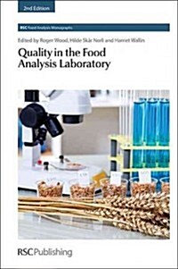 Quality in the Food Analysis Laboratory (Hardcover, 2 Revised edition)