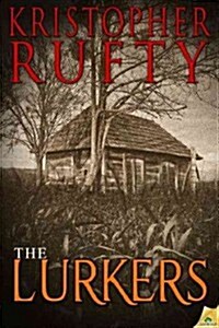 Lurkers (Paperback)