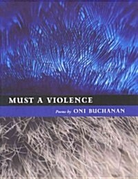 Must a Violence (Paperback)