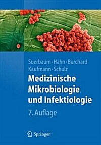 Medizinische Mikrobiologie Und Infektiologie (Paperback, 7, 7., Uberarb. Au)