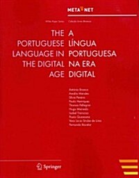 The Portuguese Language in the Digital Age (Paperback, 2012)