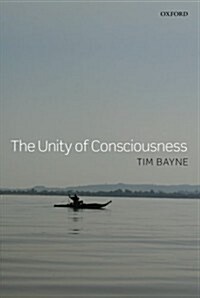 The Unity of Consciousness (Paperback)