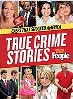 True Crime Stories: Cases That Shocked America (Hardcover, Revised, Update)