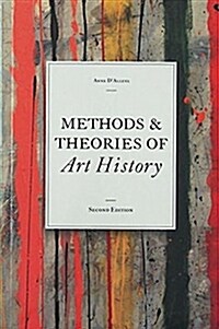 Methods & Theories of Art History, Second Edition (Paperback, 2 Revised edition)