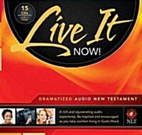 Live It Now! Dramatized New Testament-NLT (Audio CD)