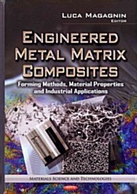 Engineered Metal Matrix Composites (Hardcover)