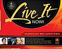 Live It Now! Dramatized Bible-NLT (MP3 CD)