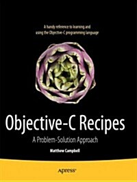 Objective-C Recipes: A Problem-Solution Approach (Paperback)