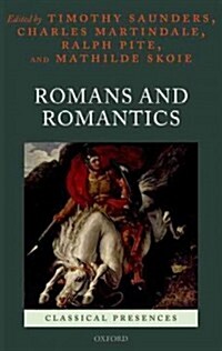 Romans and Romantics (Hardcover)
