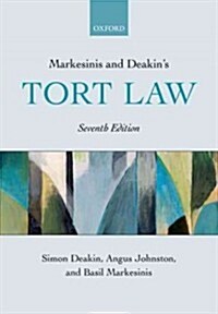 Markesinis and Deakins Tort Law (Paperback, 7 Revised edition)