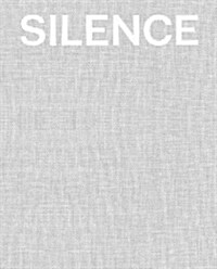 Silence (Hardcover, First Tion)
