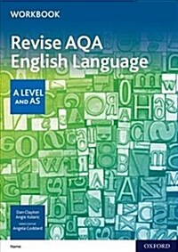 AQA AS and A Level English Language Revision Workbook (Paperback)