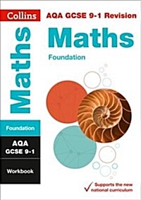 AQA GCSE 9-1 Maths Foundation Workbook : Ideal for Home Learning, 2022 and 2023 Exams (Paperback)