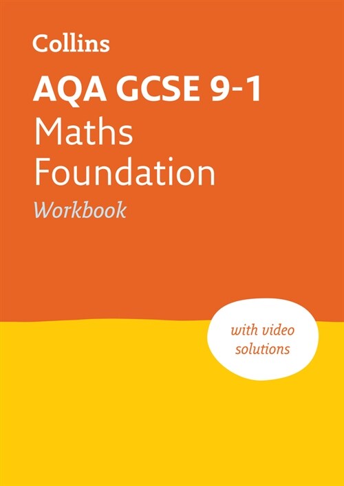 AQA GCSE 9-1 Maths Foundation Workbook : Ideal for Home Learning, 2022 and 2023 Exams (Paperback)