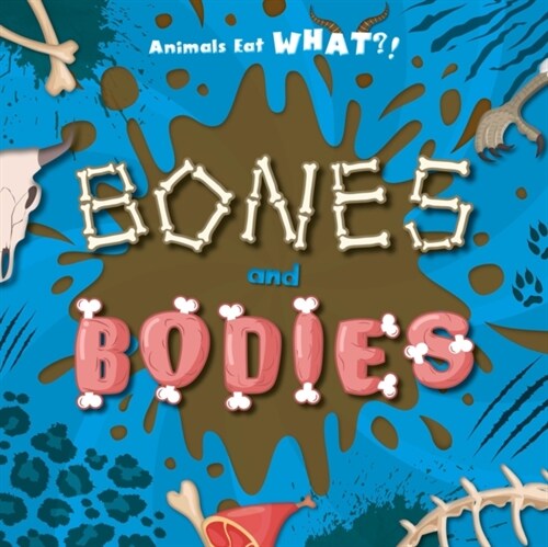 Bones and Bodies (Hardcover)