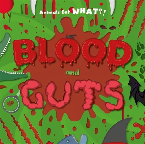 Blood and Guts (Hardcover)
