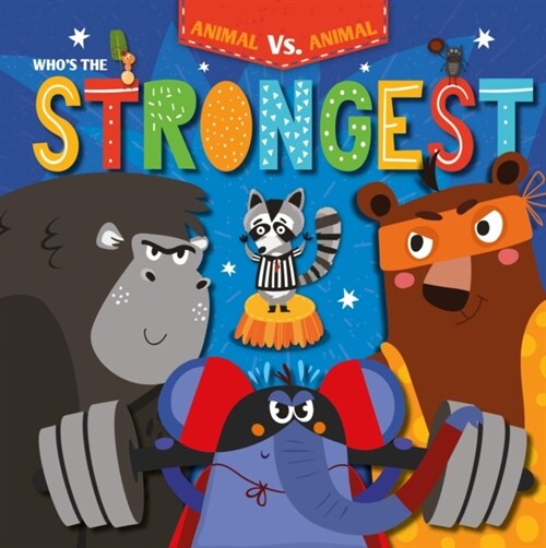 Whos the Strongest? (Hardcover)