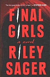 Final Girls : A Novel (Paperback)