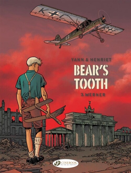 Bears Tooth Vol. 3 : Werner (Paperback)