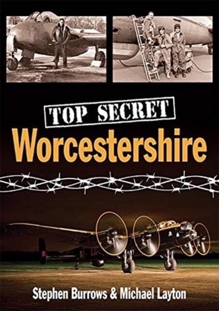 Top Secret Worcestershire (Paperback)