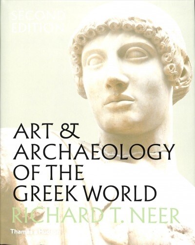 Art & Archaeology of the Greek World (Hardcover, Second edition)