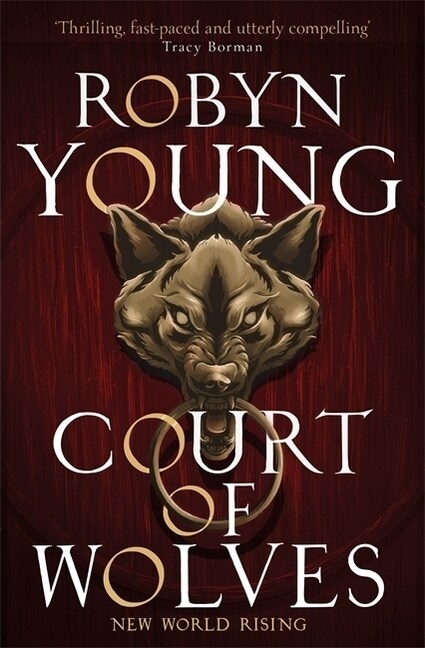 Court of Wolves : New World Rising Series Book 2 (Paperback)