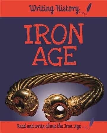 Writing History: Iron Age (Paperback)