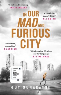 In our mad and furious city 