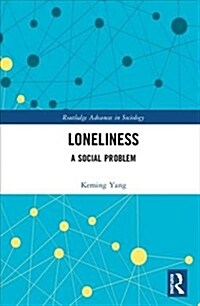 Loneliness : A Social Problem (Hardcover)