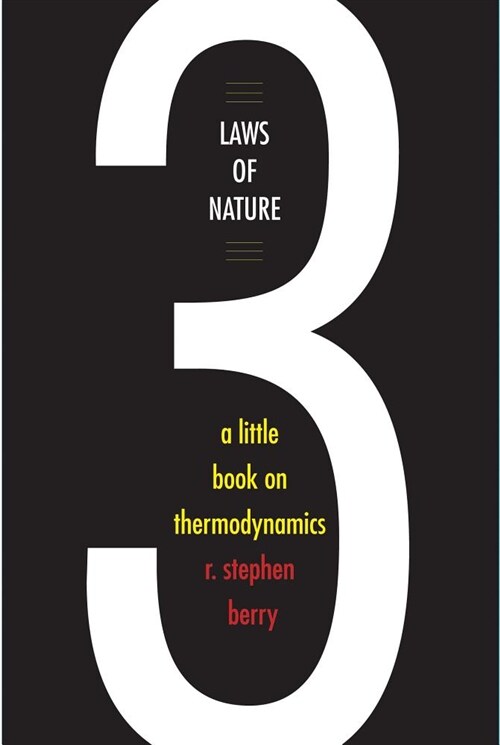 Three Laws of Nature: A Little Book on Thermodynamics (Hardcover)