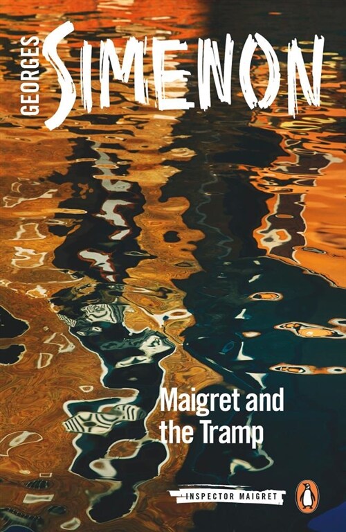 Maigret and the Tramp : Inspector Maigret #60 (Paperback)