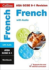 AQA GCSE 9-1 French Workbook : Ideal for the 2024 and 2025 Exams (Paperback)