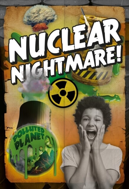 Nuclear Nightmare! (Hardcover)