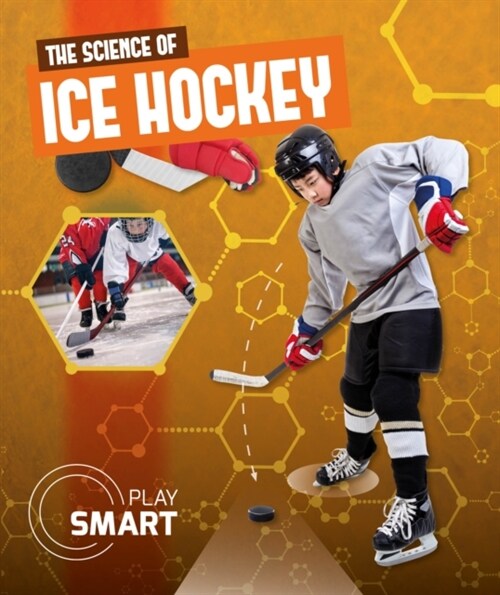 The Science of Ice Hockey (Hardcover)