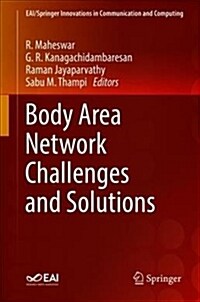 Body Area Network Challenges and Solutions (Hardcover, 2019)