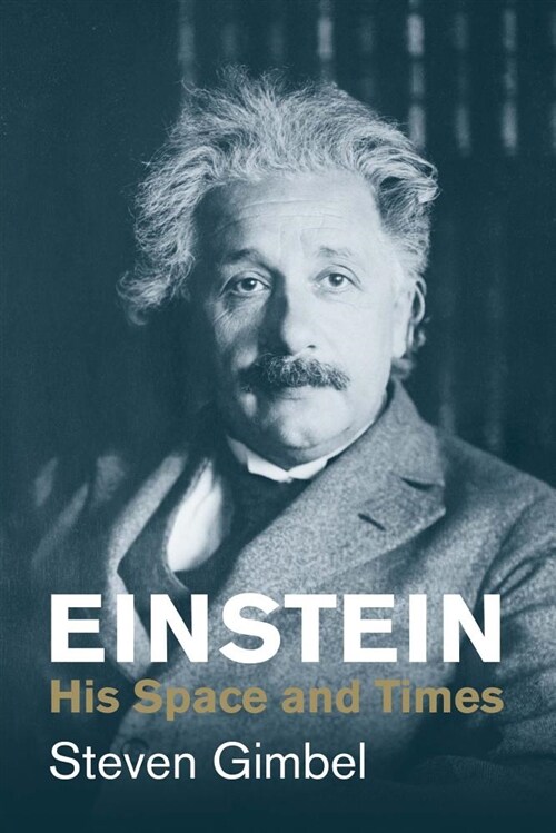 Einstein: His Space and Times (Paperback)