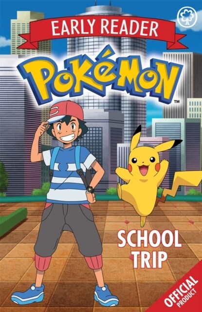 The Official Pokemon Early Reader: School Trip (Paperback)
