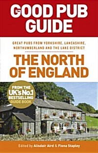 The Good Pub Guide: The North of England (Paperback)