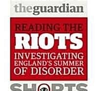 Reading the Riots (Hardcover)