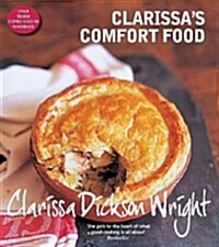 Clarissas Comfort Food New Edn (Paperback, New ed)