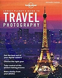 Lonely Planets Guide to Travel Photography (Paperback)
