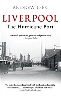 Liverpool : The Hurricane Port (Paperback)