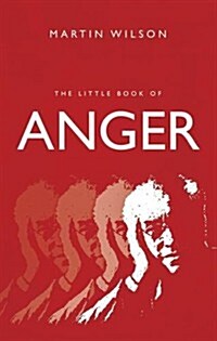The Little Book of Anger (Paperback)