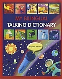 My Bilingual Talking Dictionary in Hungarian and English (Paperback)