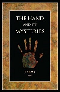 The Hand and Its Mysteries (Paperback)